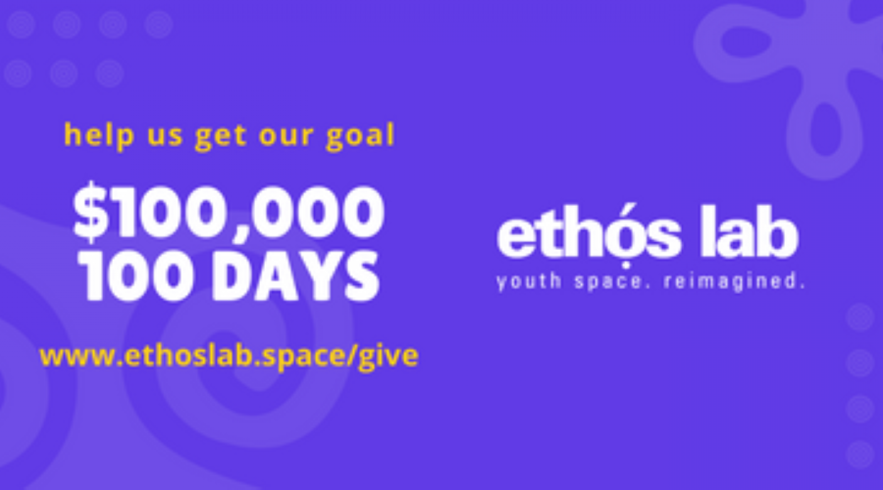 ethos-lab-our-goal-is-to-raise-100-000-in-100-days